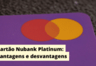nubank platinum como conseguir