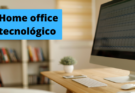 home office tecnológico